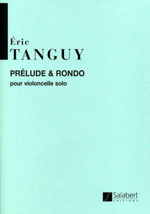 Tanguy: Prélude et Rondo