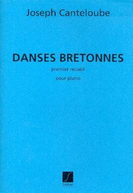 Canteloube: Danses bretonnes
