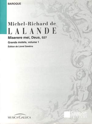Delalande: Miserere mei, Deus S27