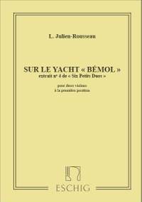 Julien-Rousseau: 6 Petits Duos No.4: Sur le Yacht 'Bémol'