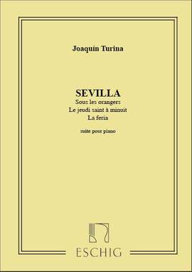 Turina: Sevilla Op.2, Suite