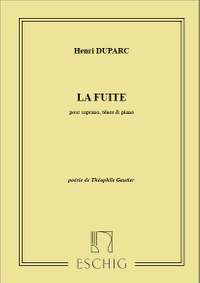 Duparc: La Fuite
