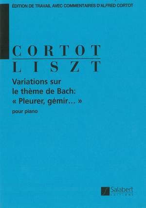 Liszt: Variations sur un Motif de J.S.Bach