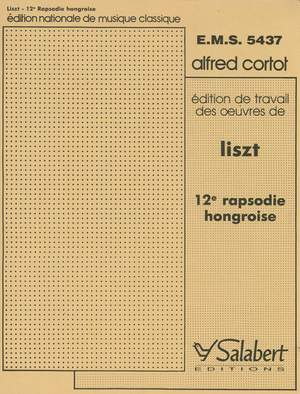 Liszt: Rapsodie hongroise No.12 in C sharp minor (ed. A.Cortot)
