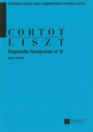 Liszt: Rapsodie hongroise No.6 in D flat major (ed. A.Cortot)