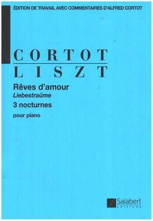 Liszt: Rêves d'Amour (ed. A.Cortot)
