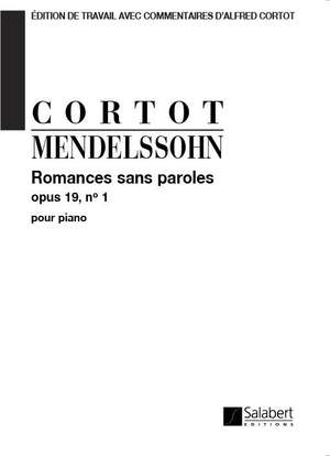 Mendelssohn: Romances sans Paroles: Extracts (ed. A.Cortot)