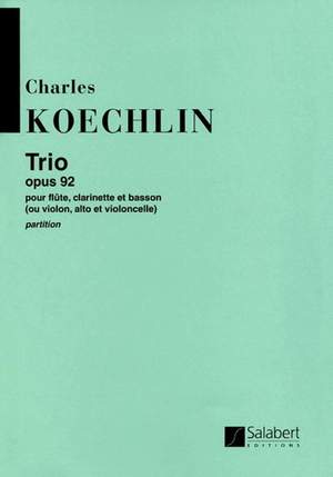 Koechlin: Trio Op.92