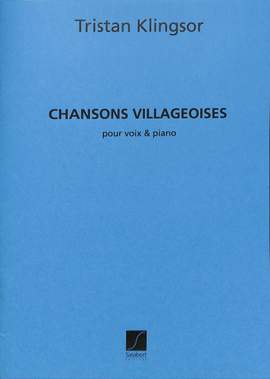 Klingsor: 3 Chansons villageoises
