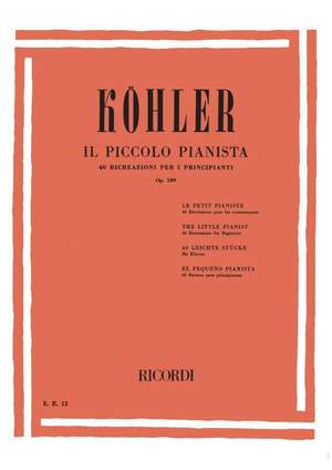 Köhler: Il Piccolo Pianista Op.189
