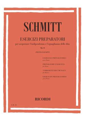 Schmitt: Preparatory Exercises Op.16