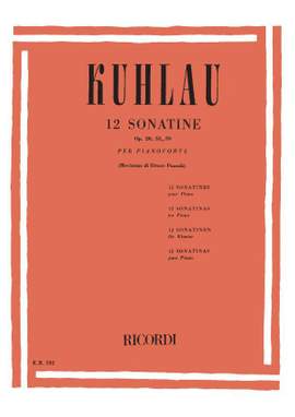Kuhlau: 12 Sonatinas Op.20, Op.55 & Op.59 (ed. E.Pozzoli)