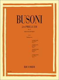 Busoni: 24 Preludes Op.37, Vol.1