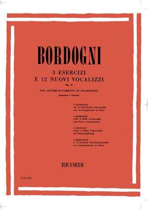 Bordogni: 3 Esercizi e 12 Nuovi Vocalizzi Op.8