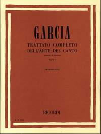 García: Trattato completo dell'Arte del Canto Vol.1