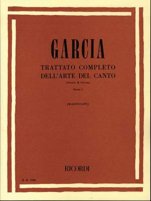 García: Trattato completo dell'Arte del Canto Vol.1