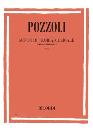 Pozzoli: Sunto di Teoria musicale in Forma dialogata Vol.1