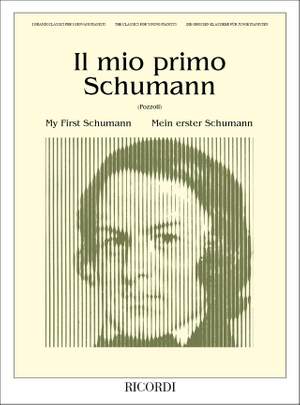 Schumann: Il mio primo Schumann