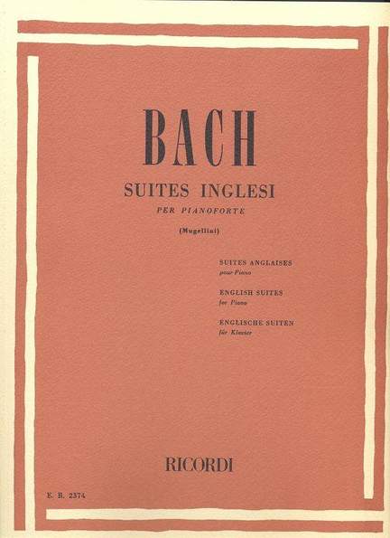 Bach&#x3A;&#x20;Suites&#x20;anglaises&#x20;&#x28;Crit.Ed.&#x29;