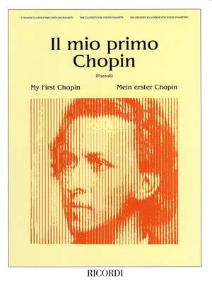 Chopin: Il mio primo Chopin