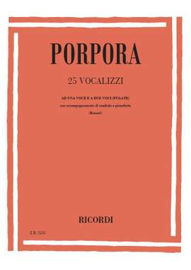 Porpora: 25 Vocalizzi ad una Voce e a 2 Voci (Fugate)