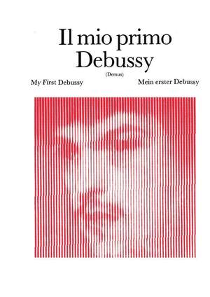 Debussy: Il mio primo Debussy