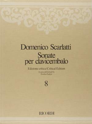 Domenico Scarlatti: Sonatas Volume 8: L398-L457