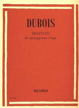 Dubois: Trattato di Contrappunto e Fuga
