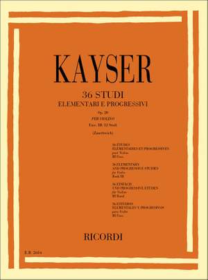 Kayser: 36 Studies Op.20, Vol.3 (ed. D.Zanettovich)