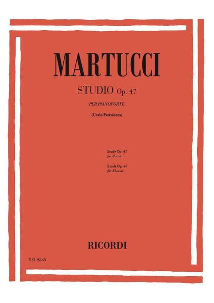 Martucci: Studio Op.47