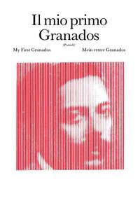 Granados: Il mio primo Granados