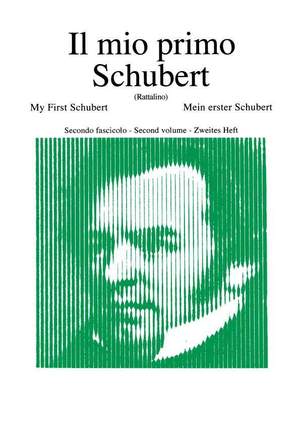 Schubert: Il mio primo Schubert Vol.2