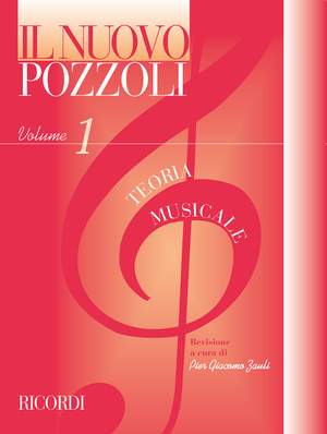 Pozzoli: Il nuovo Pozzoli: Teoria musicale Vol.1