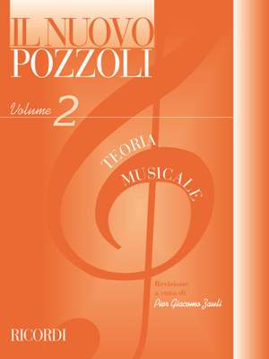Pozzoli: Il nuovo Pozzoli: Teoria musicale Vol.2