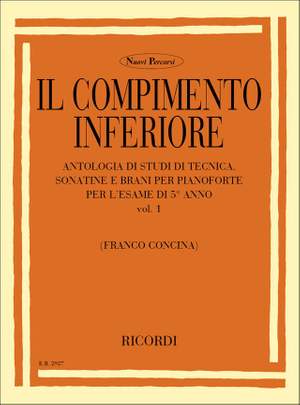 Concina: The Piano Vol.1: Il Compimento inferiore