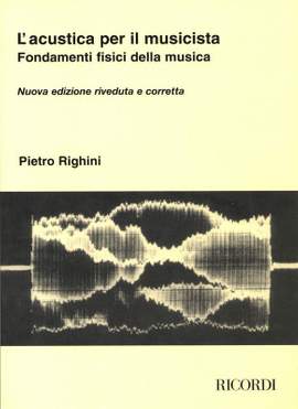 Righini: L'Acustica per il Musicista