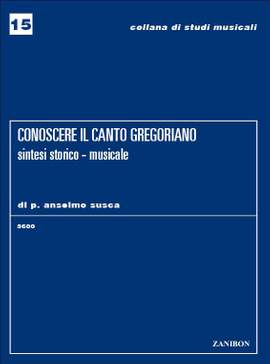 Susca: Conoscere il Canto gregoriano