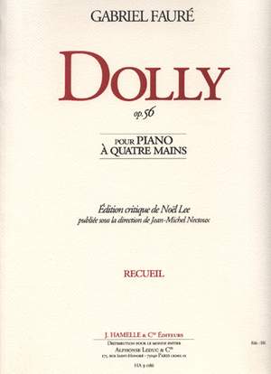 Gabriel Fauré: Dolly Suite Op.56