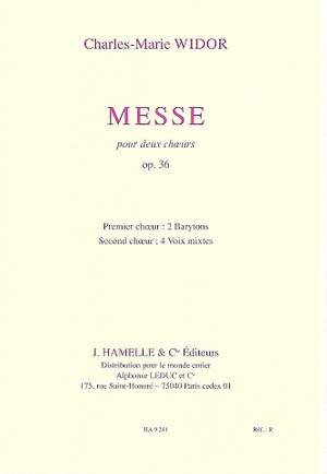 Charles-Marie Widor: Messe Op36(2 Choeurs/2 Orgues)