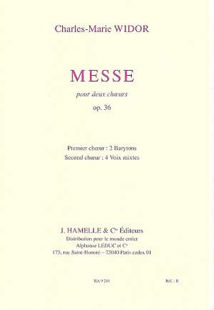 Charles-Marie Widor: Messe Op36(2 Choeurs/2 Orgues)