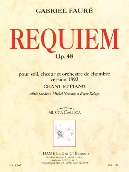 Gabriel Fauré: Requiem op. 48