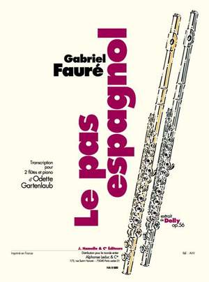Gabriel Fauré: Le Pas Espagnol. Extrait De Dolly Op.56