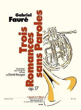 Gabriel Fauré: 3 Romances Sans Paroles Op.17