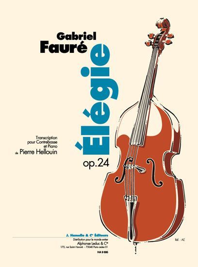 Gabriel Fauré: Elegie Op. 24