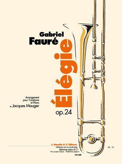 Gabriel Fauré: Élégie, Op. 24
