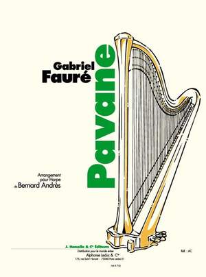 Gabriel Fauré: Pavane - arrangement pour Harpe de Bernard Andrès