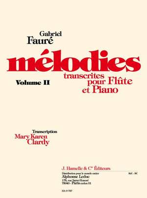 Gabriel Fauré: Mélodies Vol.2