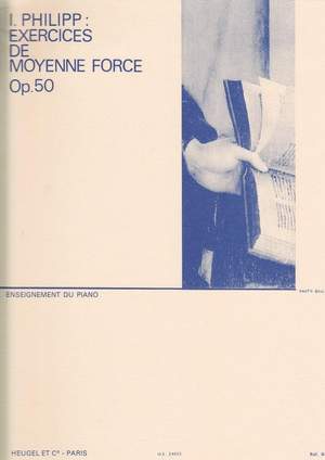 Isidore Philipp: Exercices De Moyenne Force, Op. 50