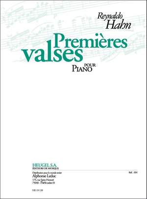 Reynaldo Hahn: Premieres Valses pour Piano