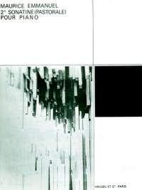 Maurice Emmanuel: Maurice Emmanuel: Sonatine No.2 Pastorale